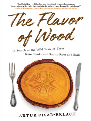 cover image of The Flavor of Wood